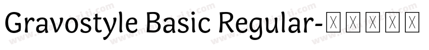 Gravostyle Basic Regular字体转换